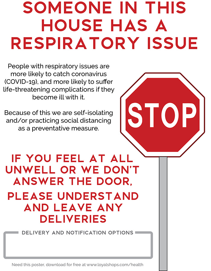People with respiratory issues are are at higher risk to catch Coronavirus (COVID-19), and suffer life-threatening complications if they become ill with it. 
